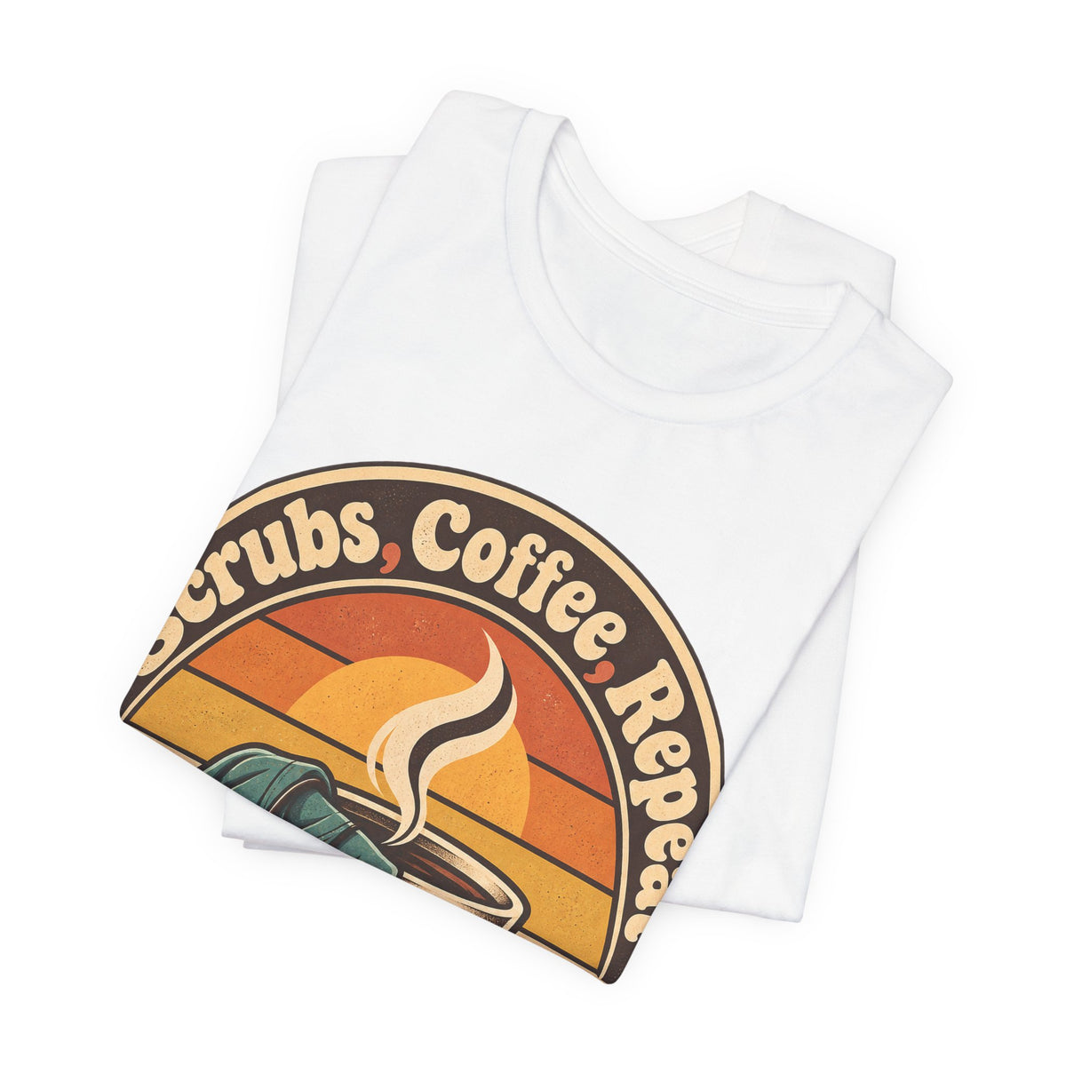Scrubs, Coffee, Repeat Funny Nurse T-Shirt