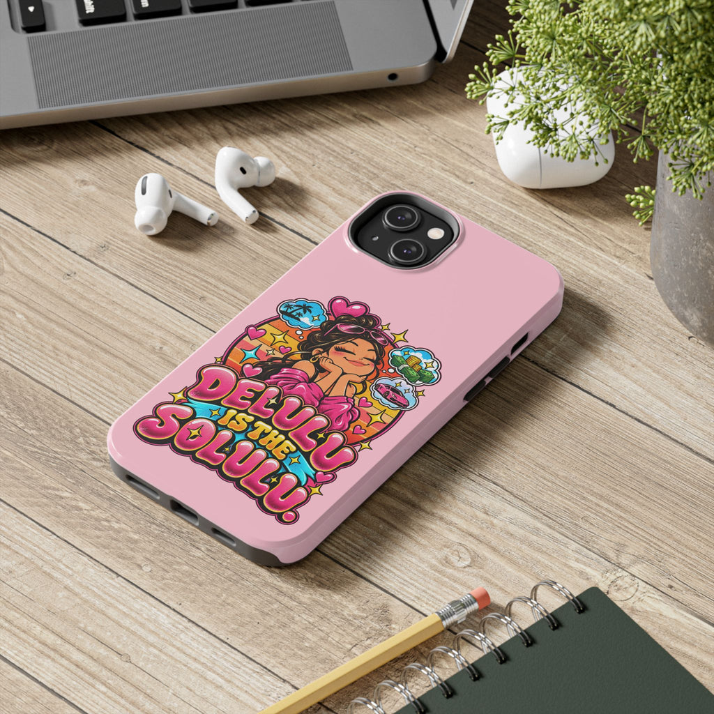 Delulu Is the Solulu Pink Tough Phone Case — Kawaii Cute Protective Case