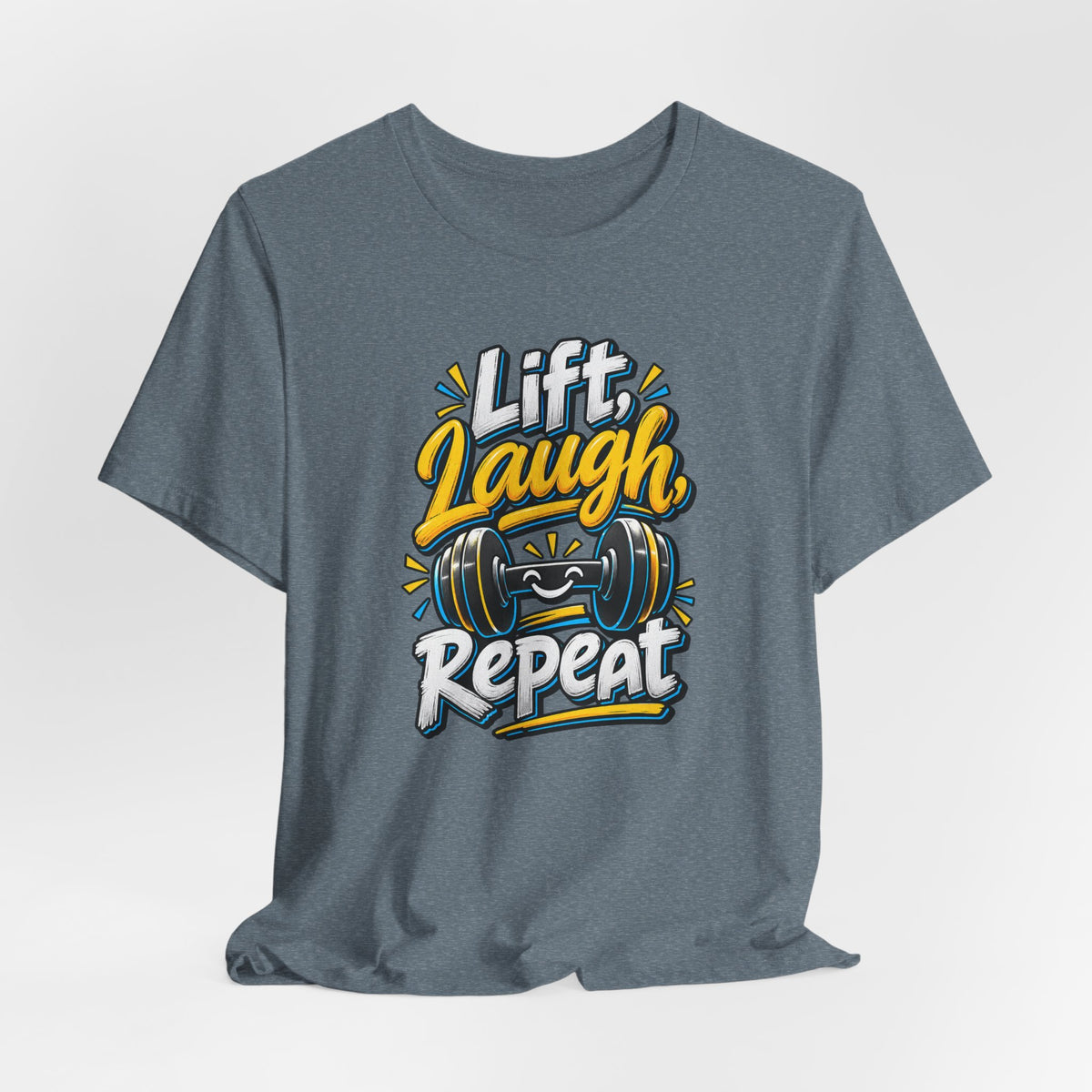 Lift, Laugh, Repeat Funny Fitness T-Shirt
