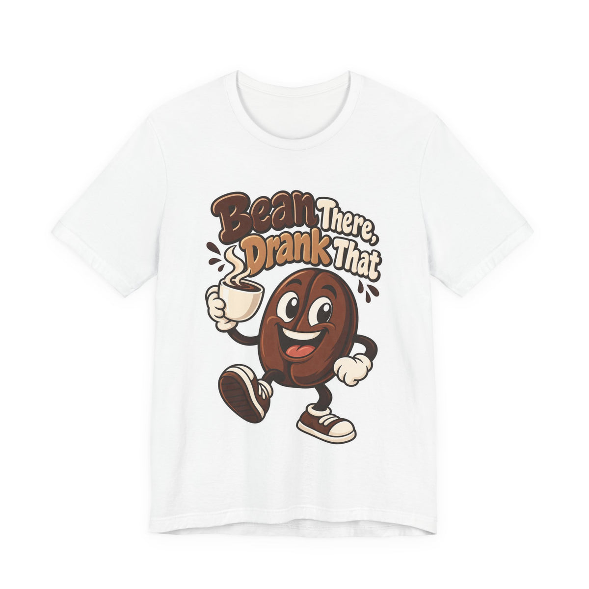 Bean There, Drank That Funny Coffee T-Shirt