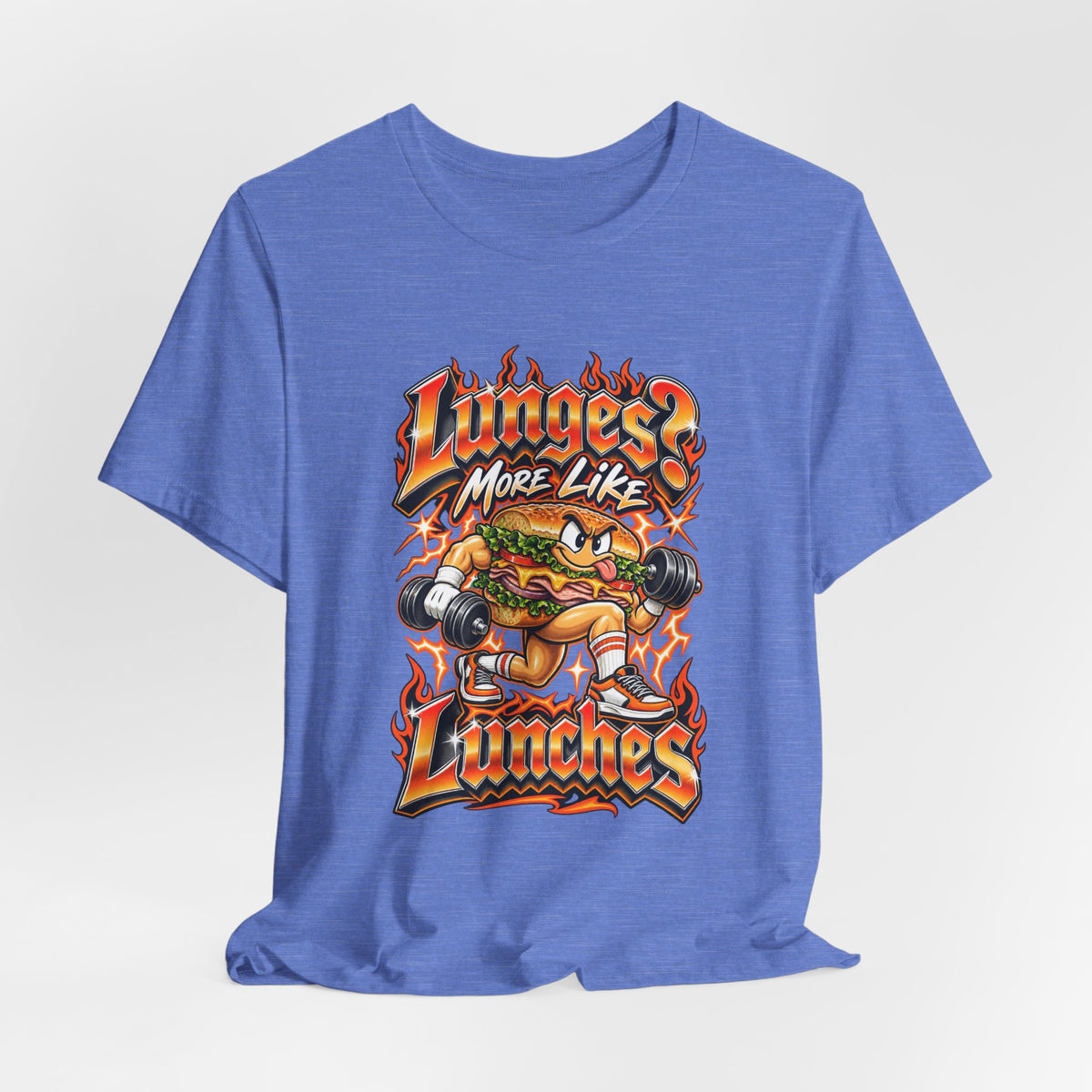 Lunges? More Like Lunches Funny Fitness T-Shirt