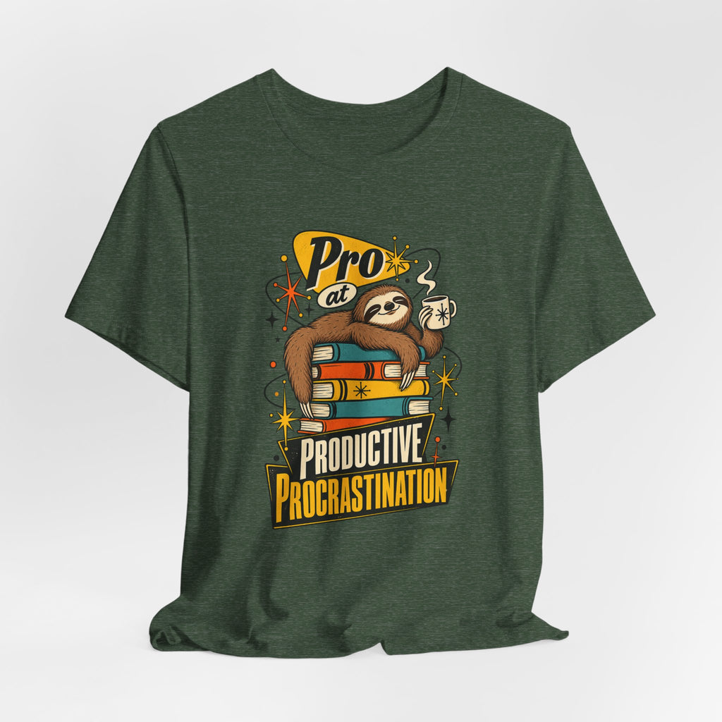 Pro at Productive Procrastination Funny Sarcastic T-Shirt