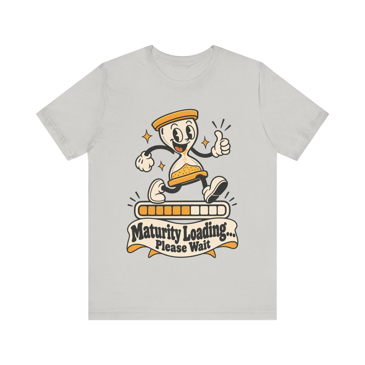 Maturity Loading... Please Wait Funny Self-Deprecating T-Shirt