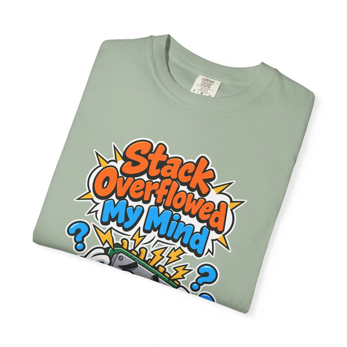 Stack Overflowed My Mind Funny Programmer T-Shirt