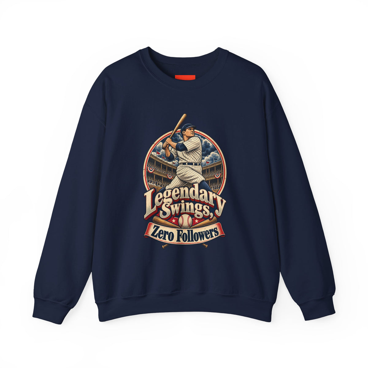Legendary Swings, Zero Followers Funny Baseball Sweatshirt