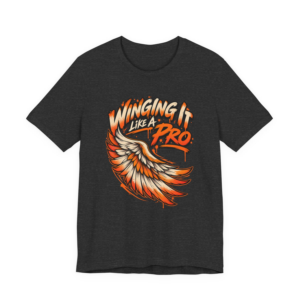 Winging It Like A Pro Funny Self-Deprecation T-Shirt