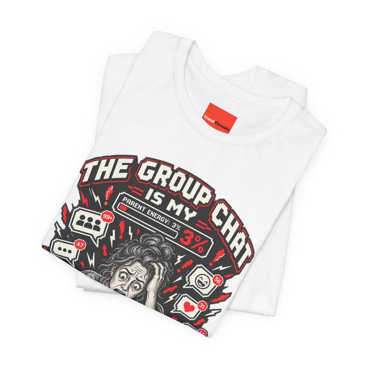 THE GROUP CHAT IS MY FINAL BOSS Funny Retro Vintage T-Shirt