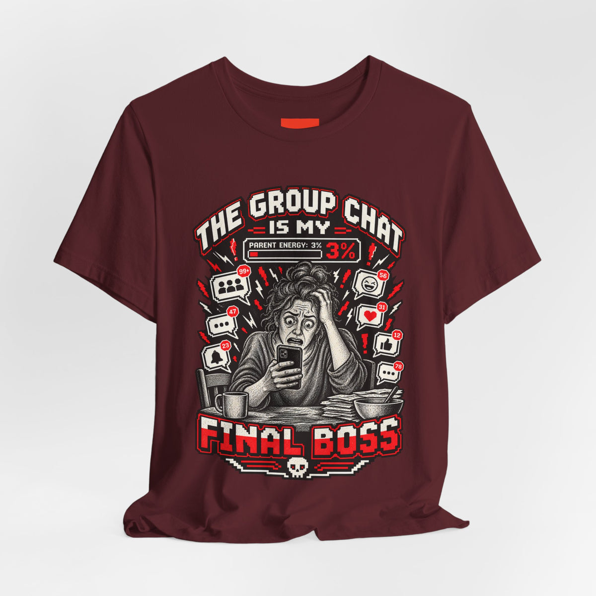 THE GROUP CHAT IS MY FINAL BOSS Funny Retro Vintage T-Shirt