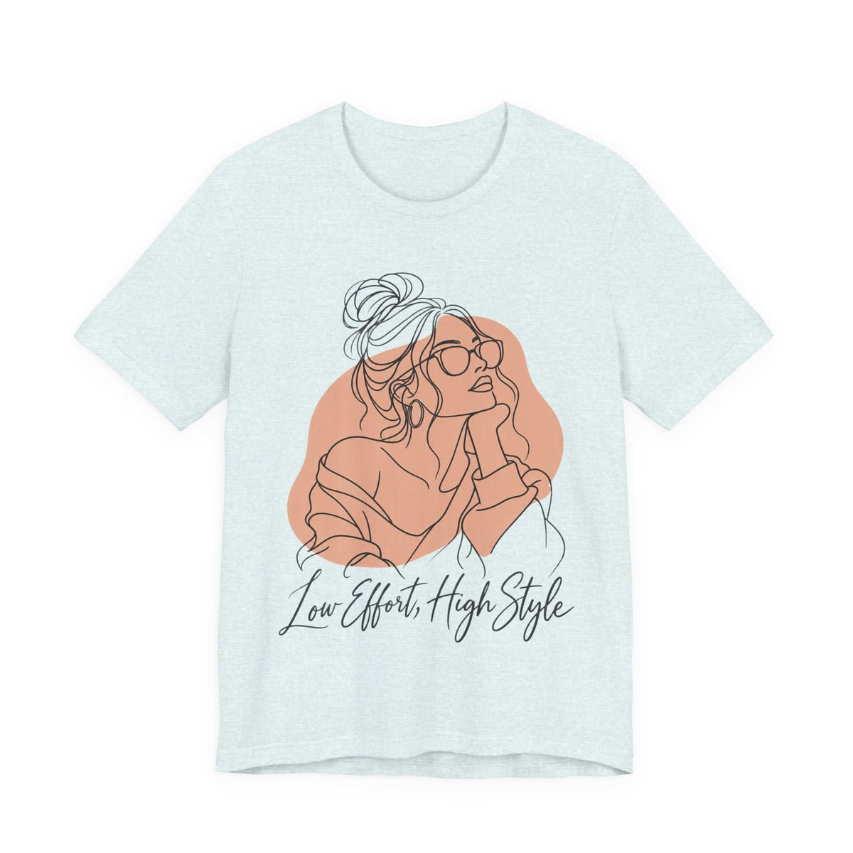 Low Effort, High Style Funny Minimalist T-Shirt