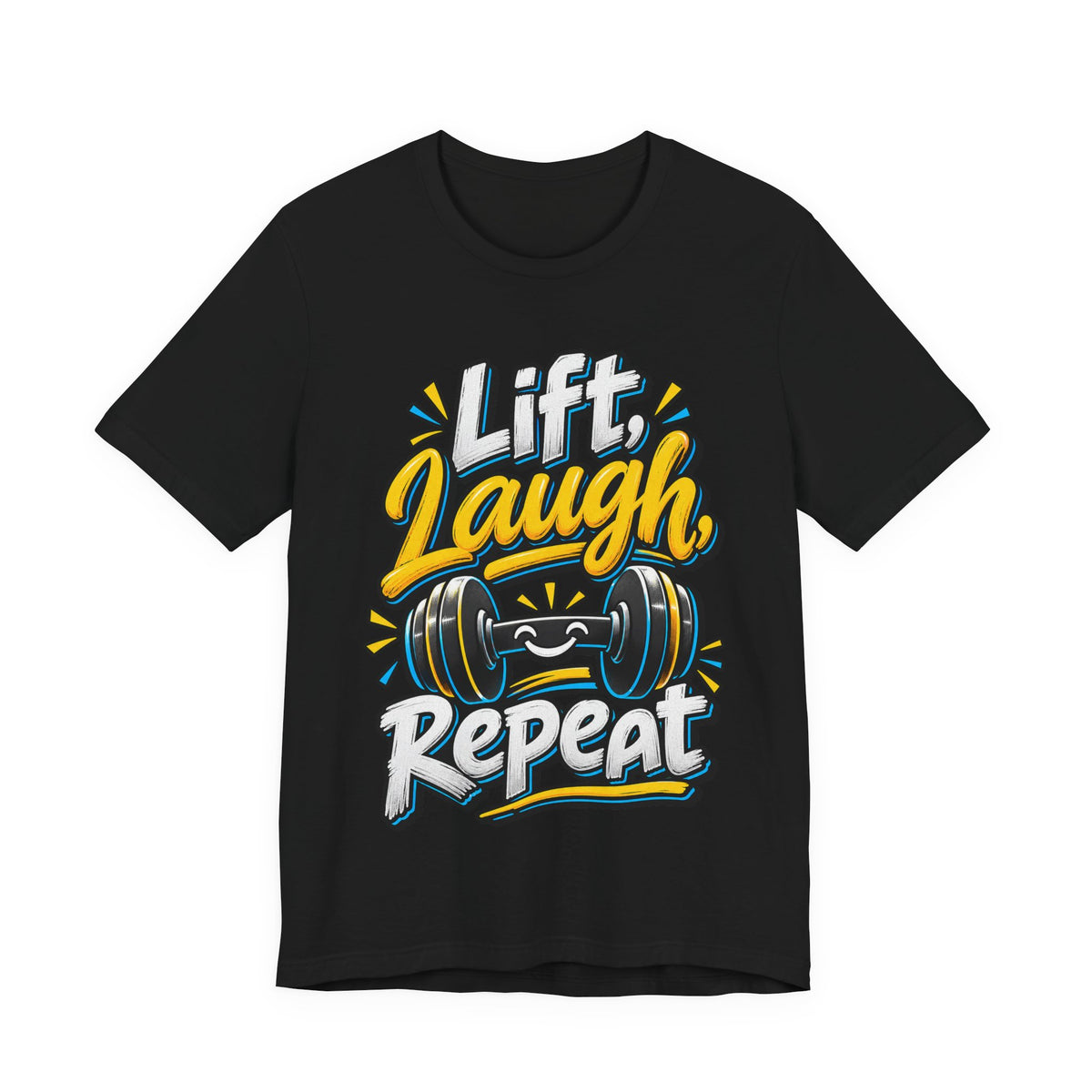 Lift, Laugh, Repeat Funny Fitness T-Shirt