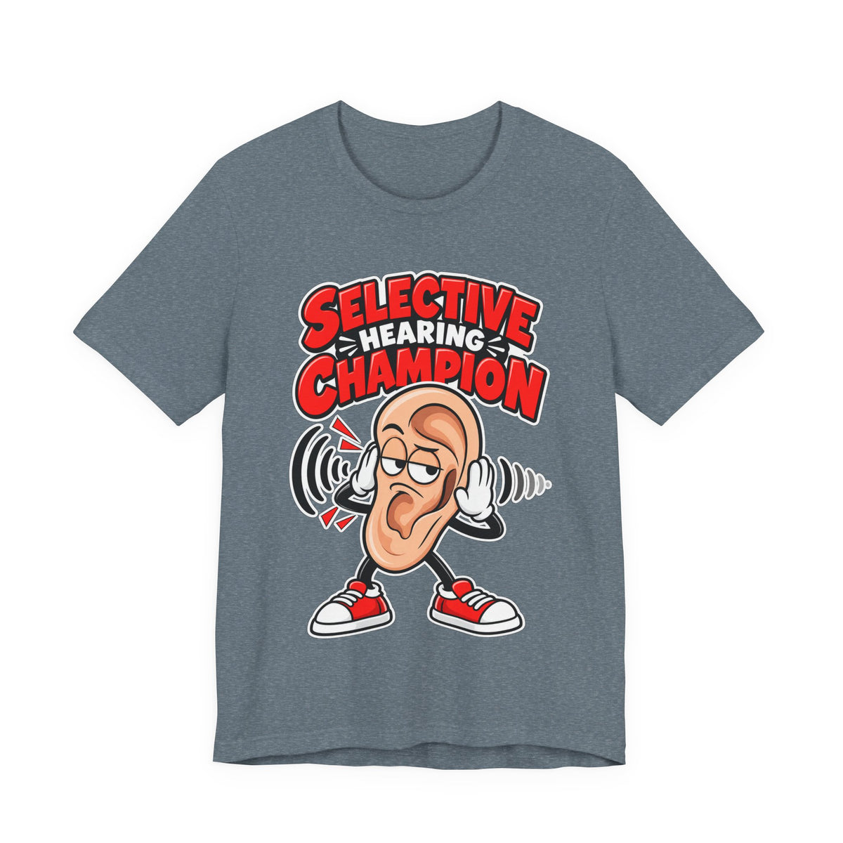 Selective Hearing Champion Funny Sarcastic T-Shirt