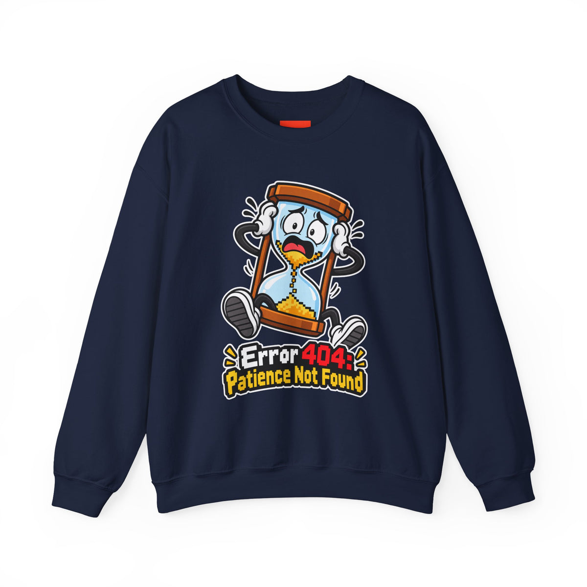 Error 404: Patience Not Found Funny Tech Sweatshirt