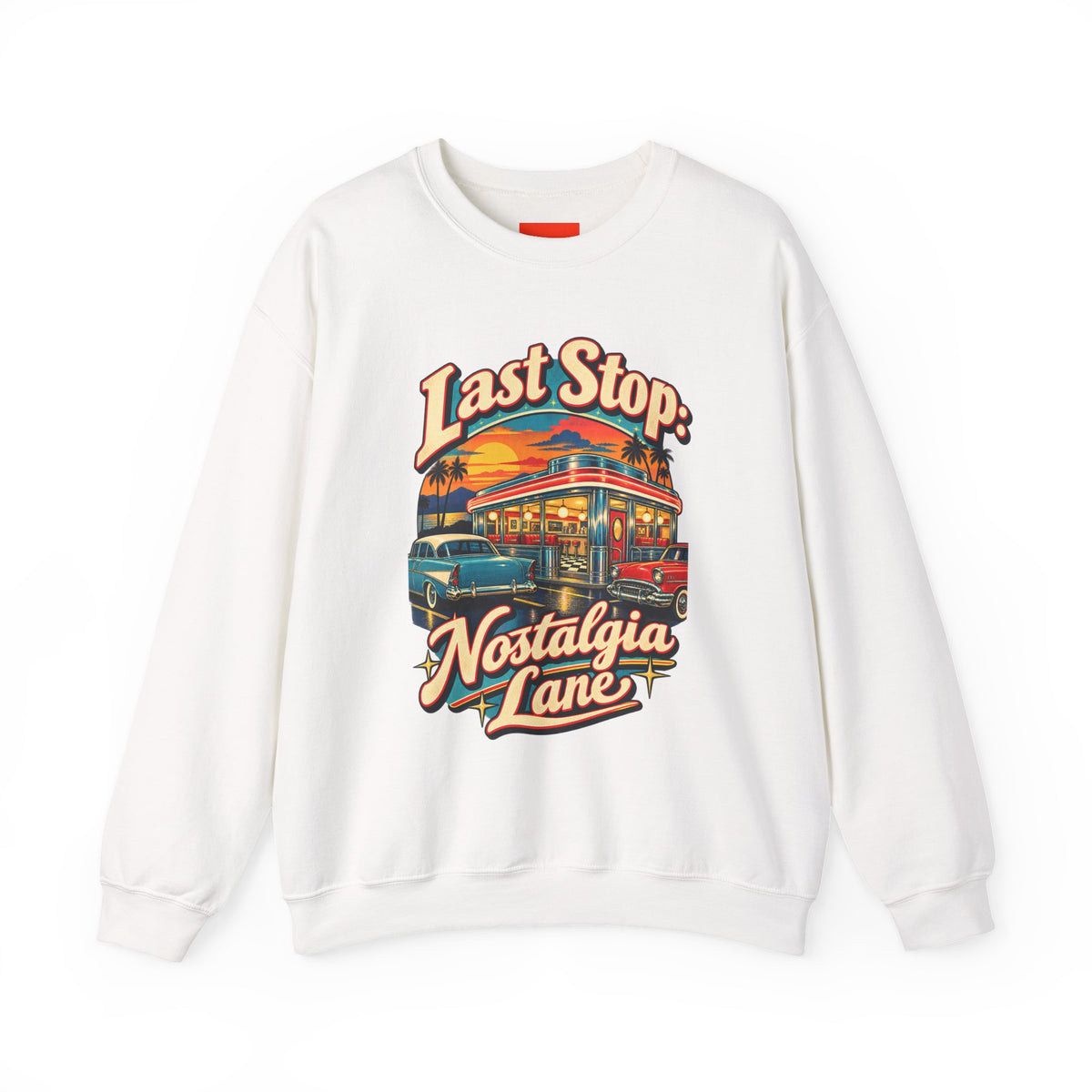 Last Stop: Nostalgia Lane Funny Retro Vintage Sweatshirt