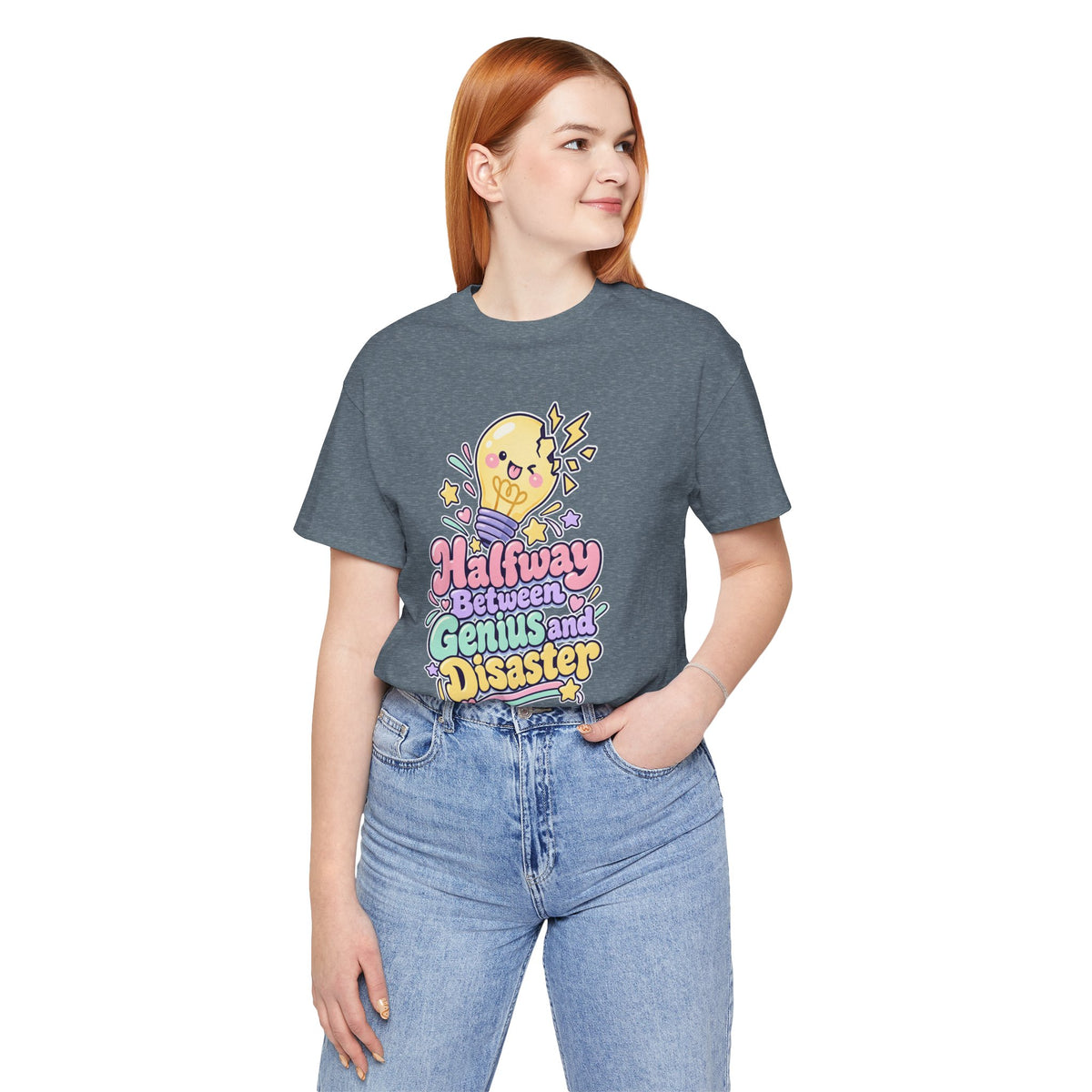 Halfway Between Genius and Disaster Funny Creative T-Shirt