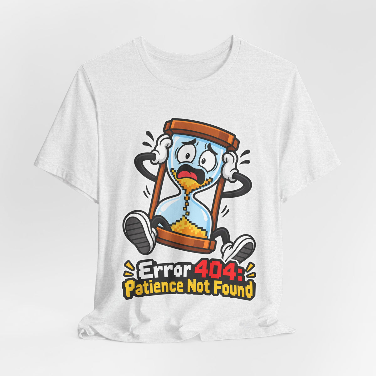 Error 404: Patience Not Found Funny Tech T-Shirt