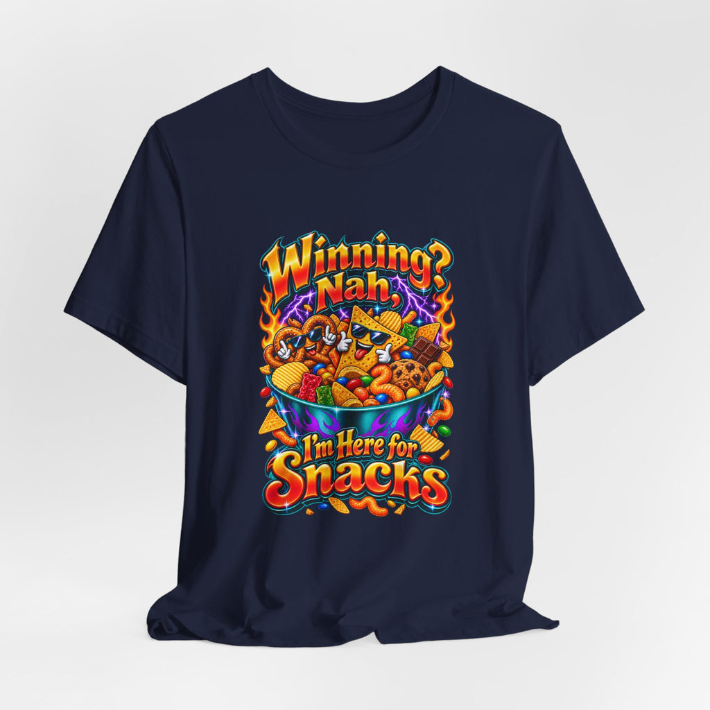 Winning? Nah, I’m Here for Snacks Funny Casual Party T-Shirt