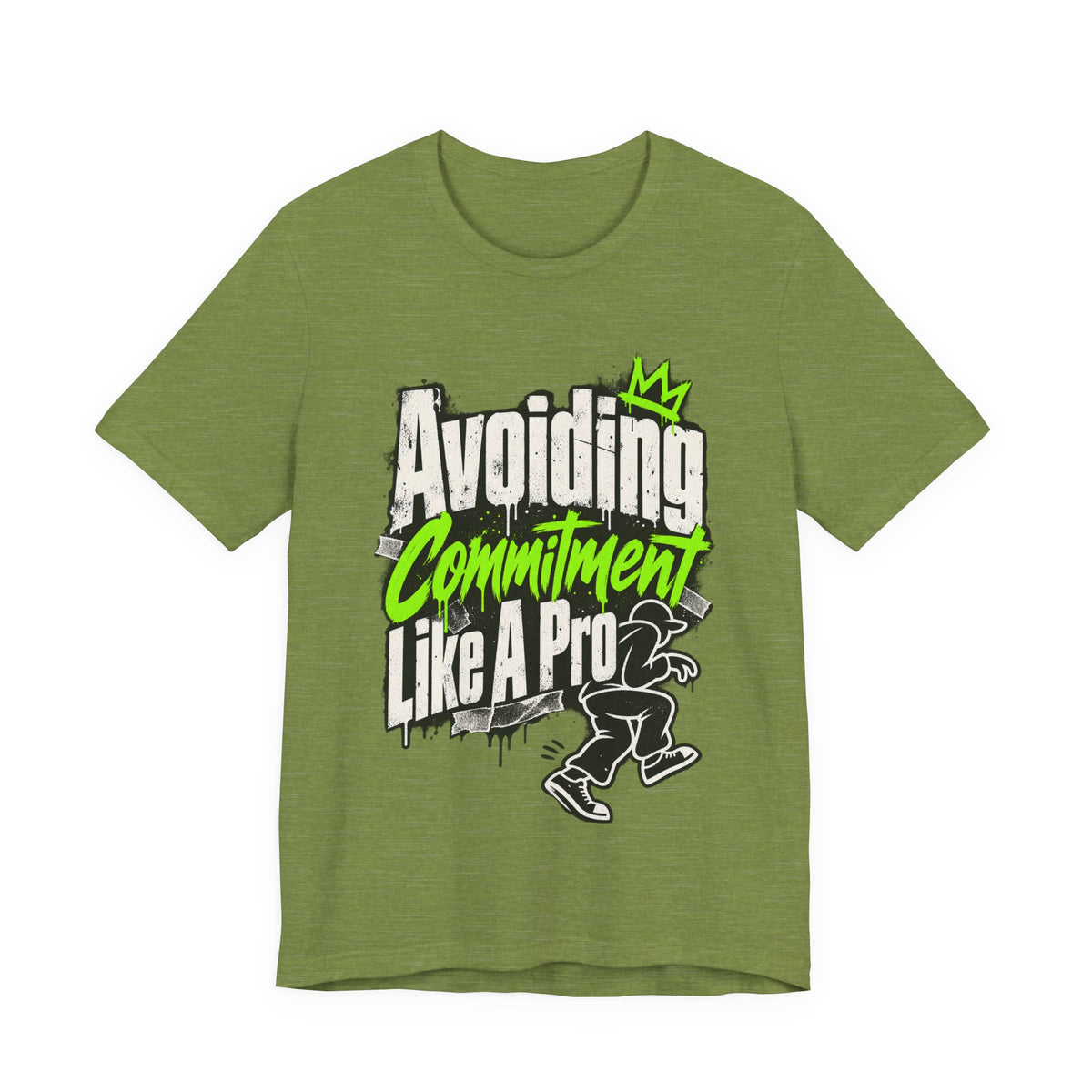 Avoiding Commitment Like A Pro Funny Self-Deprecating T-Shirt