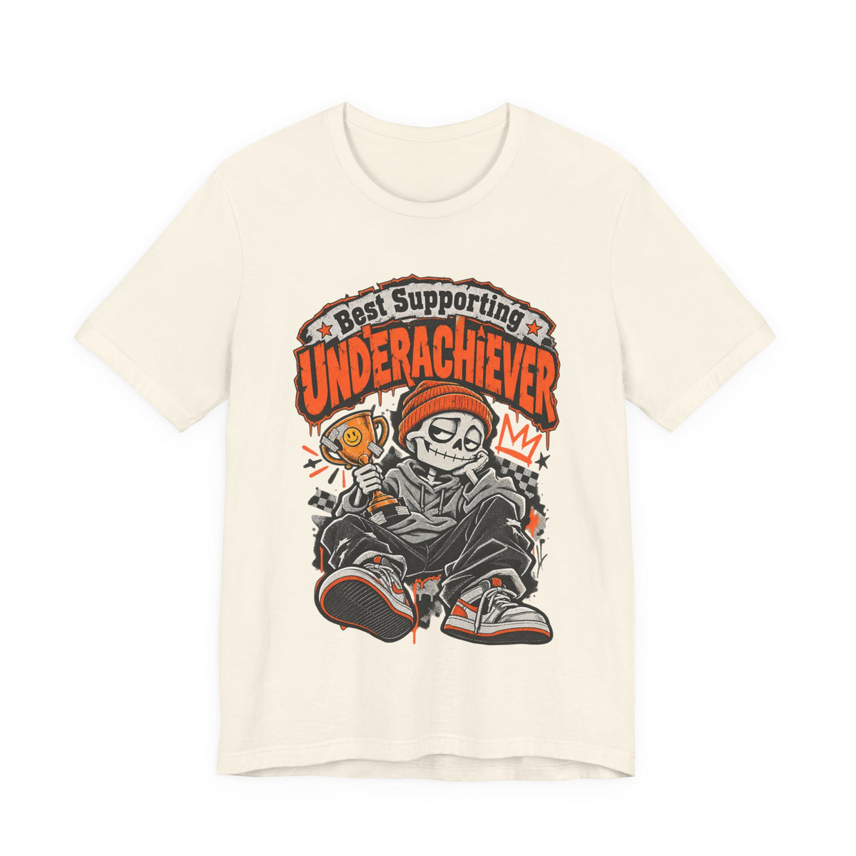 Best Supporting Underachiever Funny Sarcastic Streetwear T-Shirt