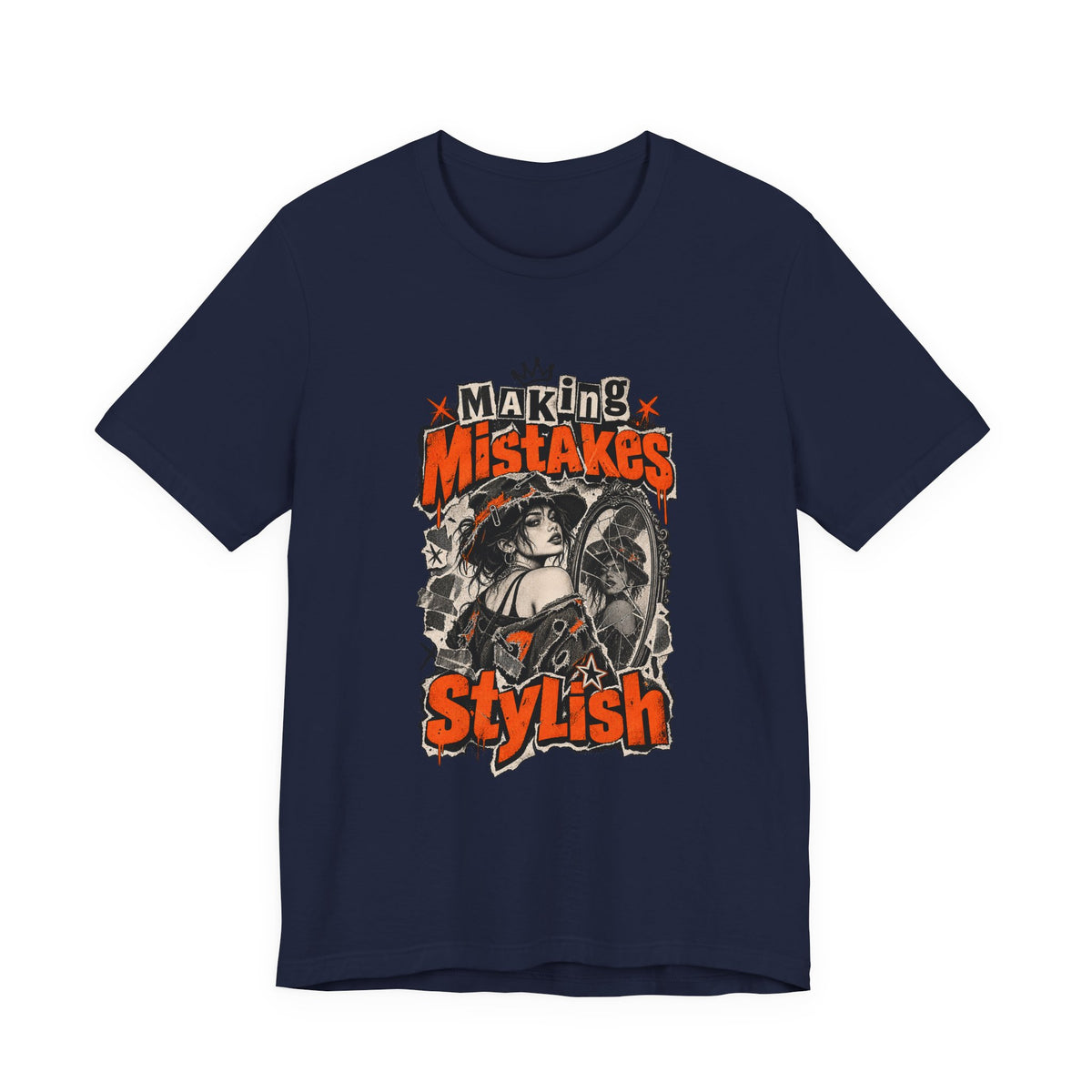 Making Mistakes Stylish Funny Self-Deprecating T-Shirt