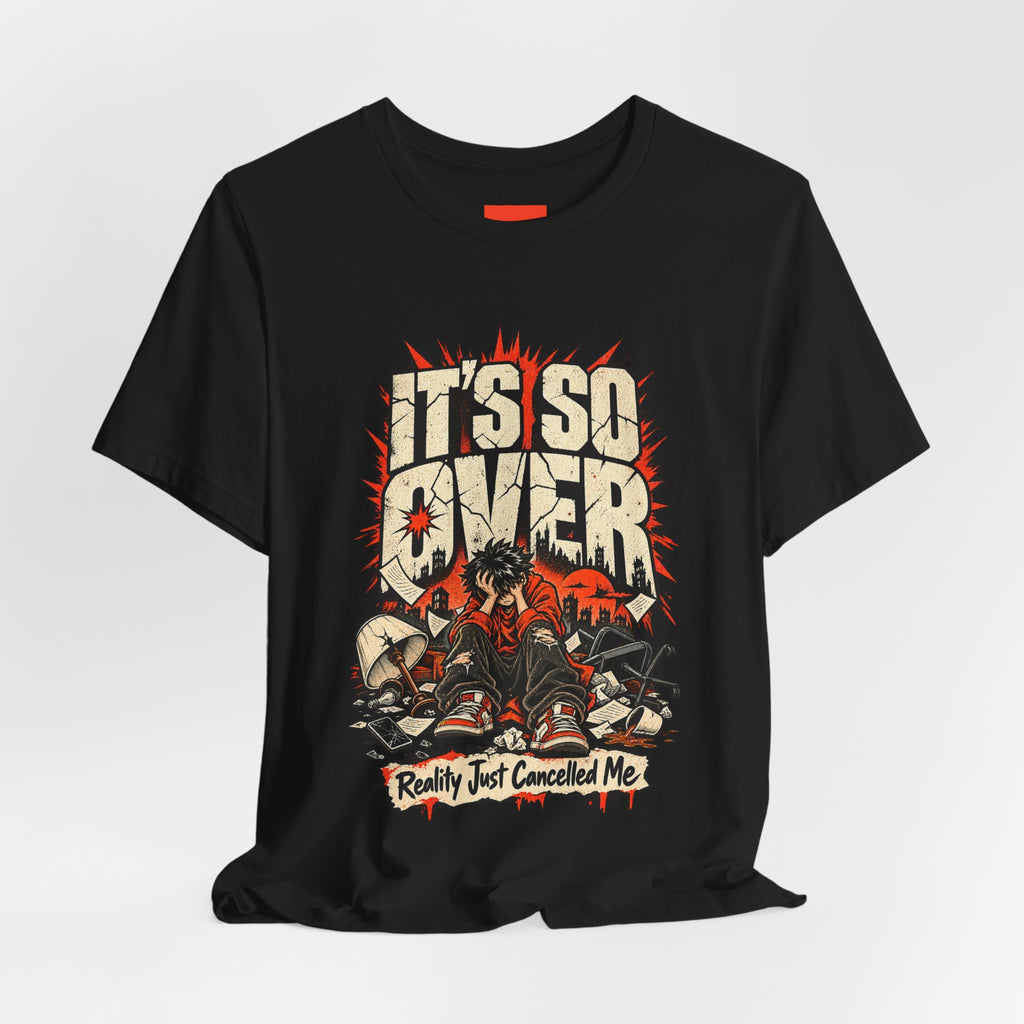 Reality Just Cancelled Me Funny Sarcastic T-Shirt