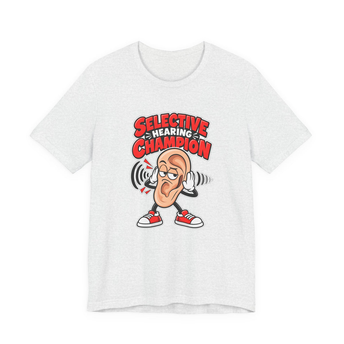 Selective Hearing Champion Funny Sarcastic T-Shirt