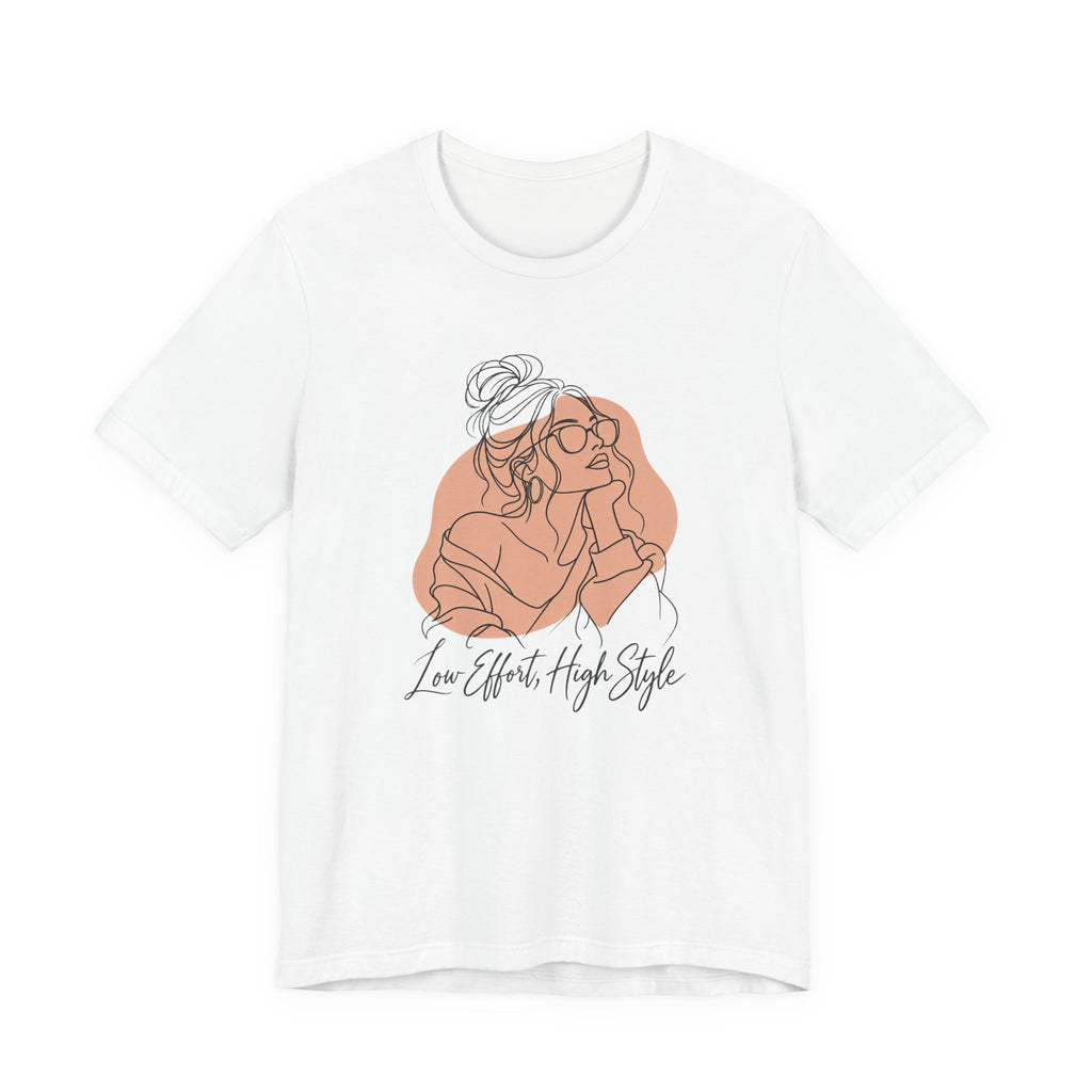 Low Effort, High Style Funny Minimalist T-Shirt