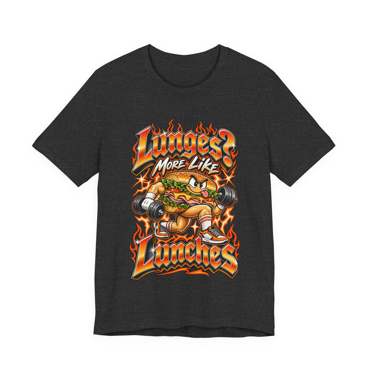 Lunges? More Like Lunches Funny Fitness T-Shirt