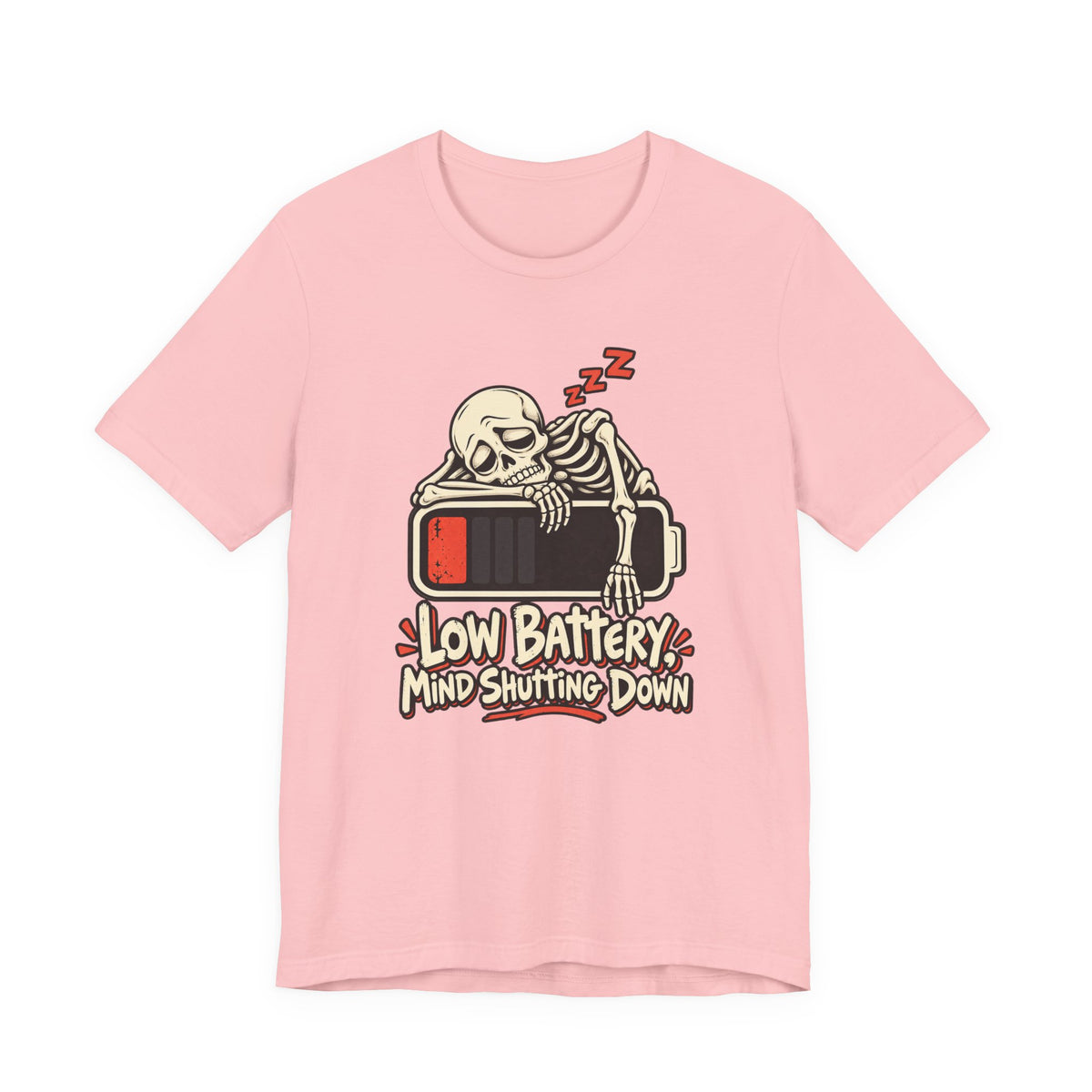 Low Battery, Mind Shutting Down Funny Self-Deprecating T-Shirt