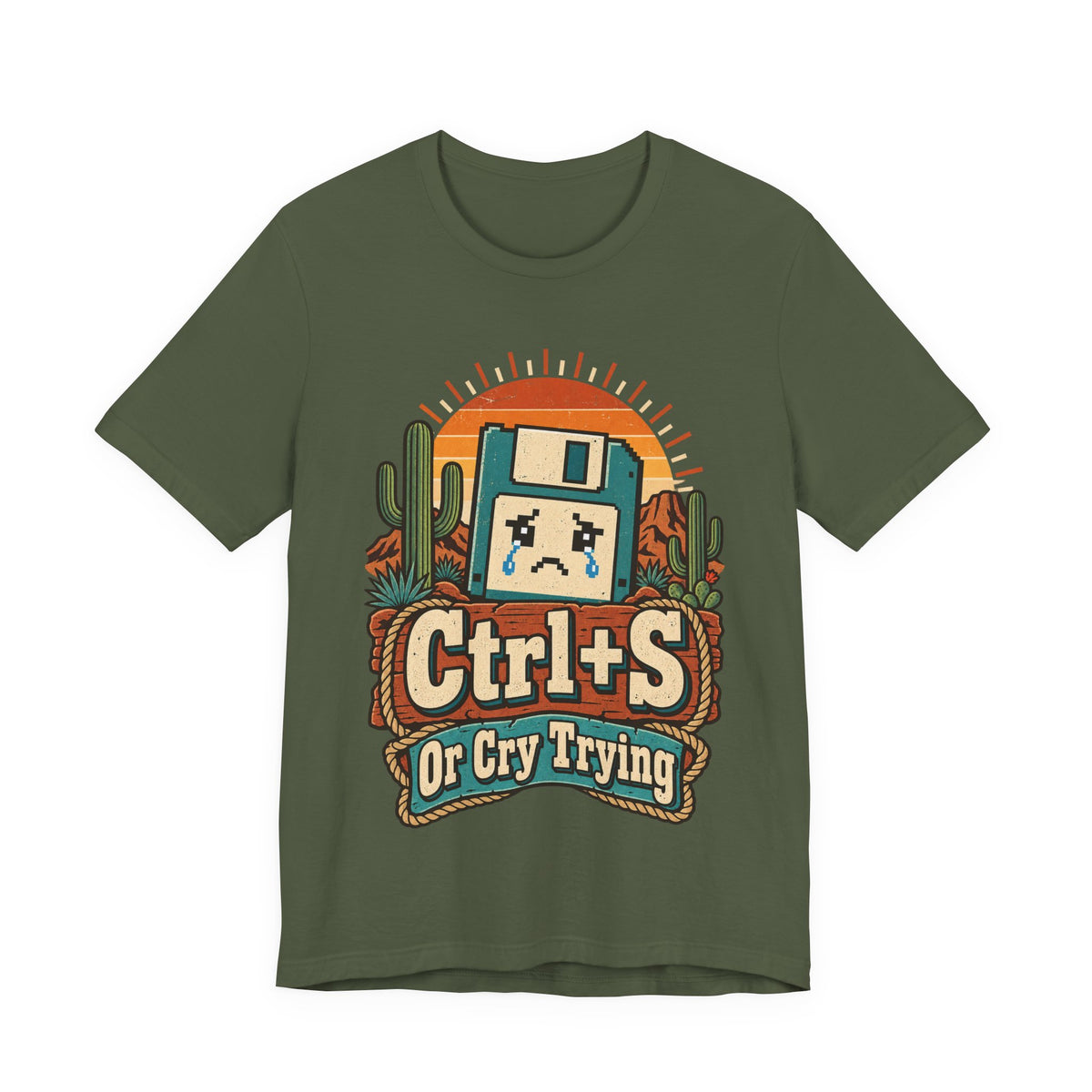 Ctrl+S Or Cry Trying Funny Programmer T-Shirt