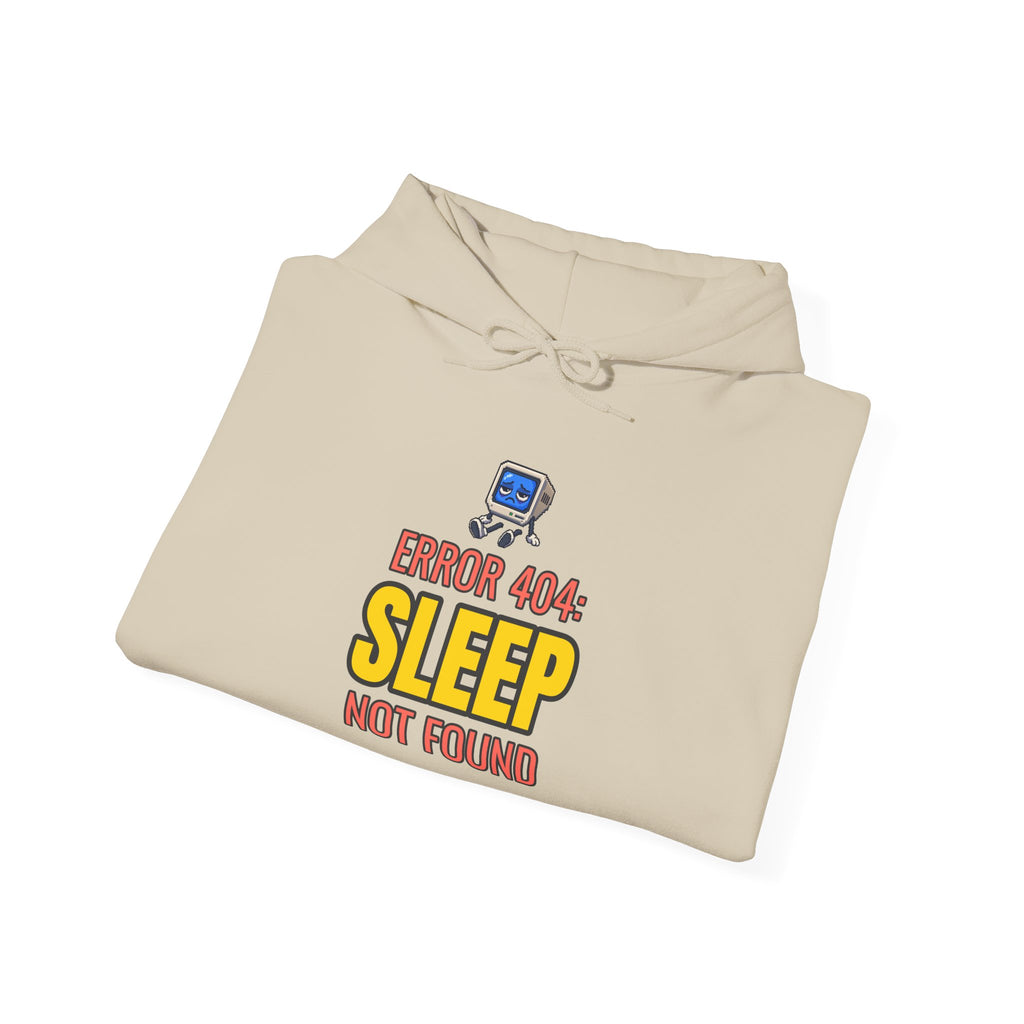 Error 404: Sleep Not Found Funny Programmer Hoodie