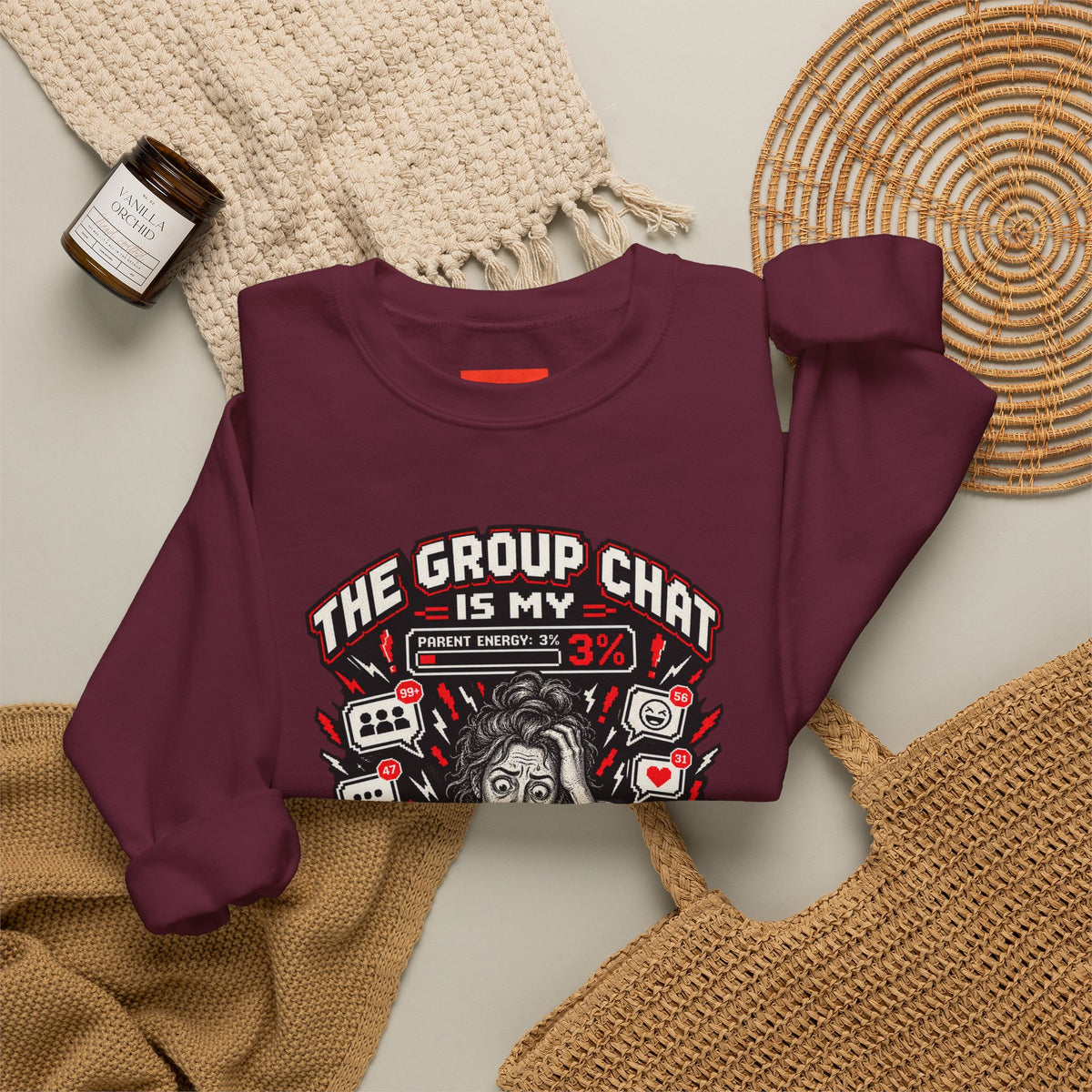 THE GROUP CHAT IS MY FINAL BOSS Funny Retro Vintage Sweatshirt