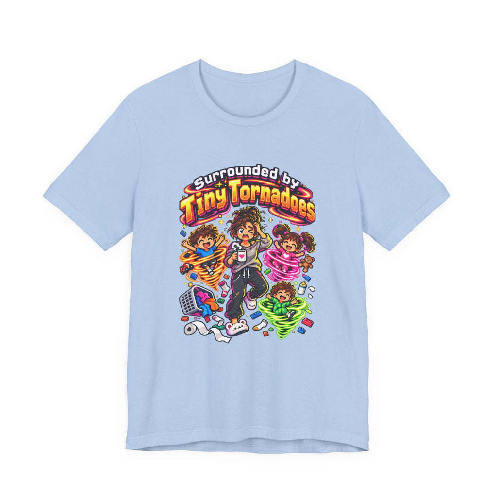 Surrounded by Tiny Tornadoes Funny Parent T-Shirt