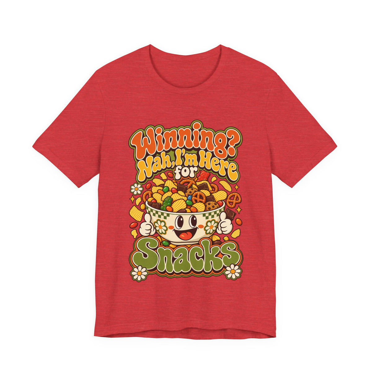 Winning? Nah, I’m Here for Snacks Funny Casual Party T-Shirt