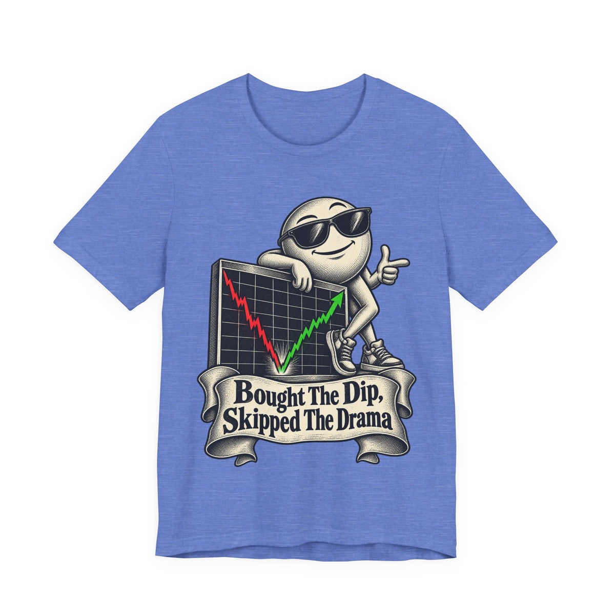 Bought The Dip, Skipped The Drama Funny Stock Market T-Shirt