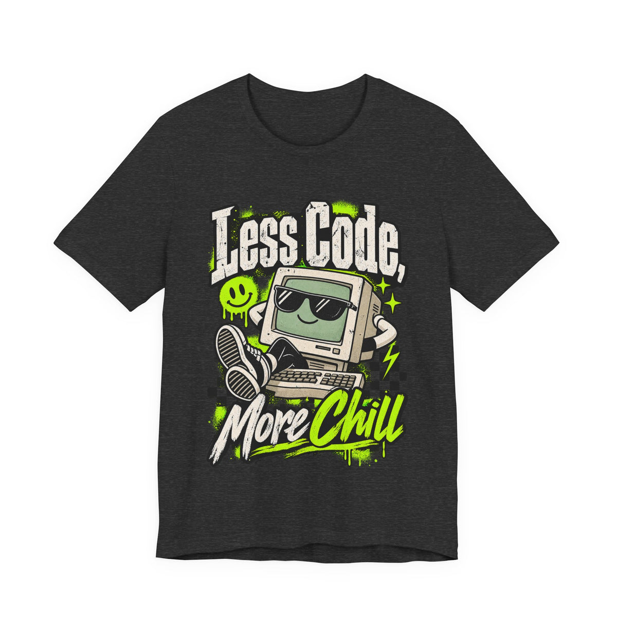 Less Code, More Chill Funny Programmer T-Shirt