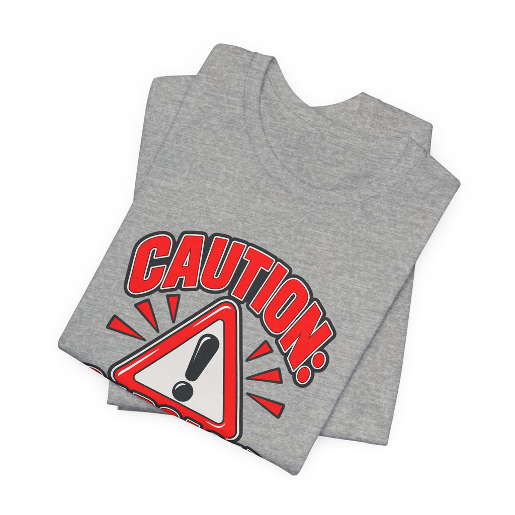 Caution: Sarcasm Included Funny Sarcastic Humor T-Shirt
