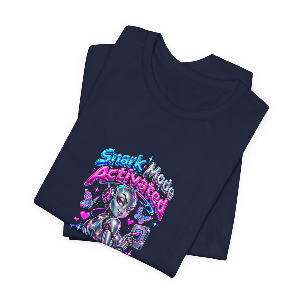 Snark Mode Activated Funny Sarcastic Y2K T-Shirt
