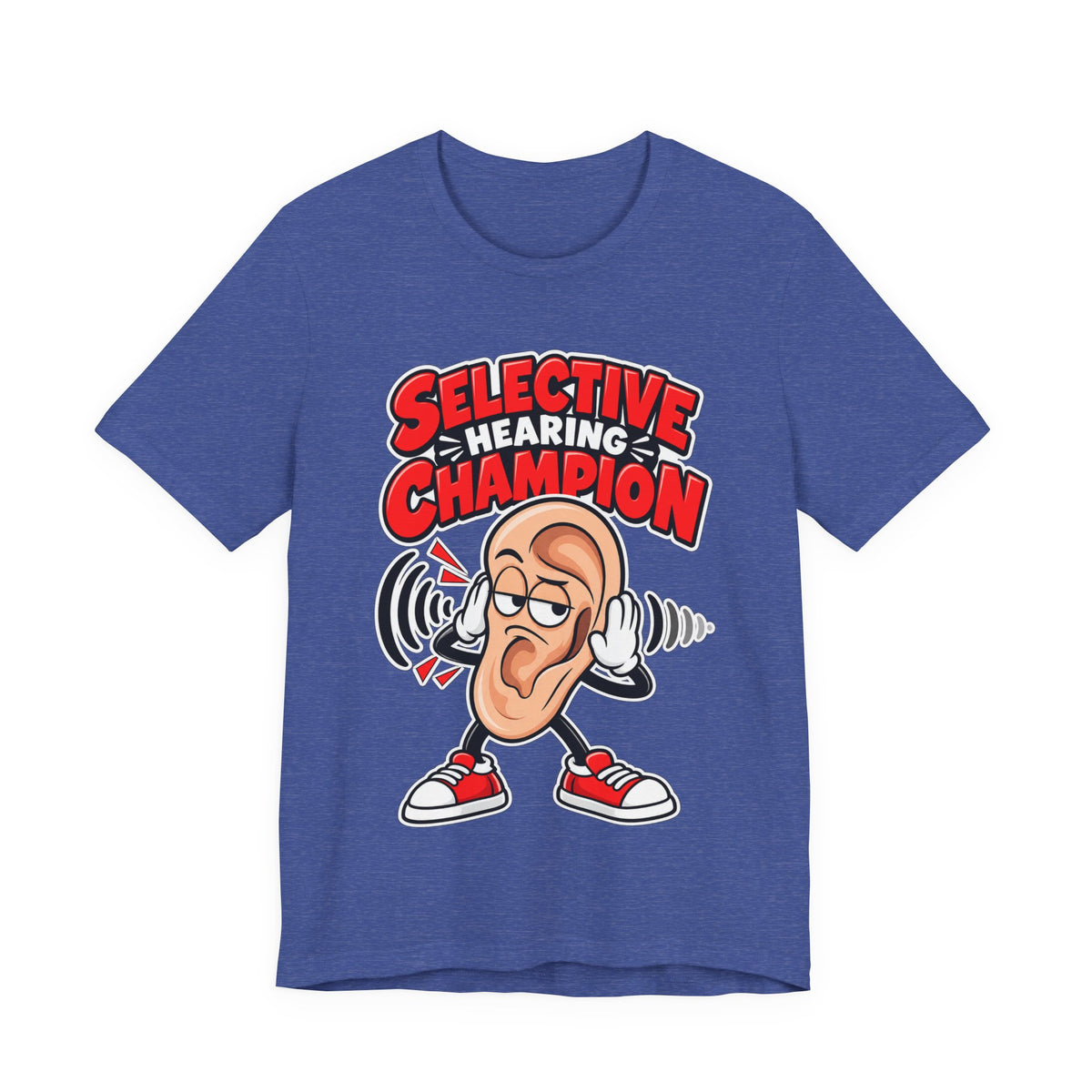 Selective Hearing Champion Funny Sarcastic T-Shirt