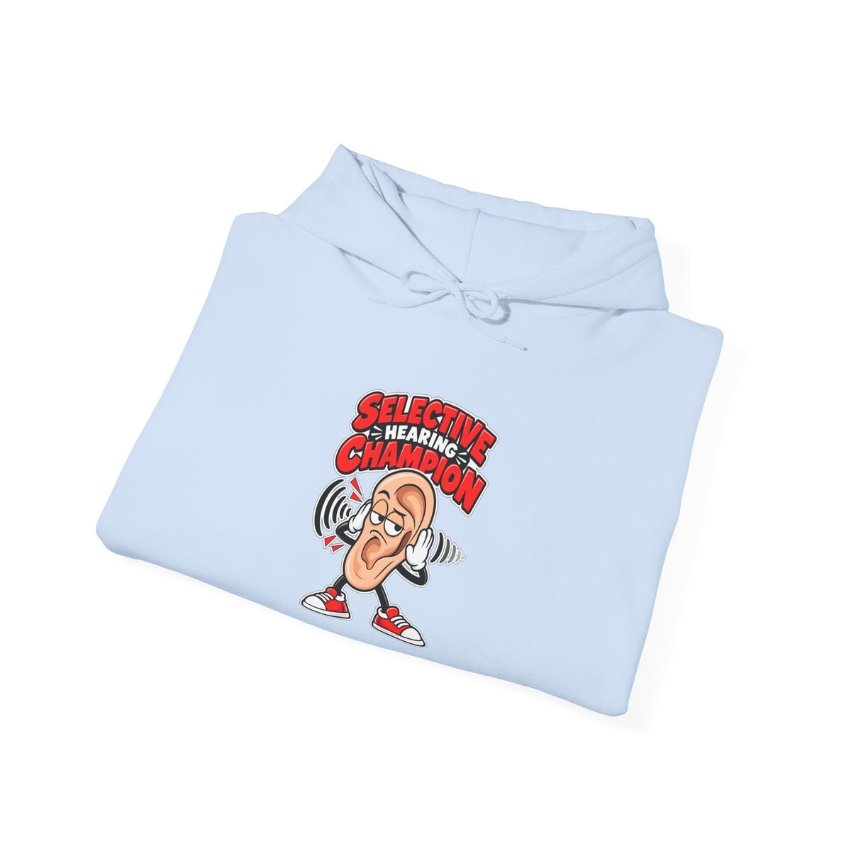 Selective Hearing Champion Funny Sarcastic Hoodie