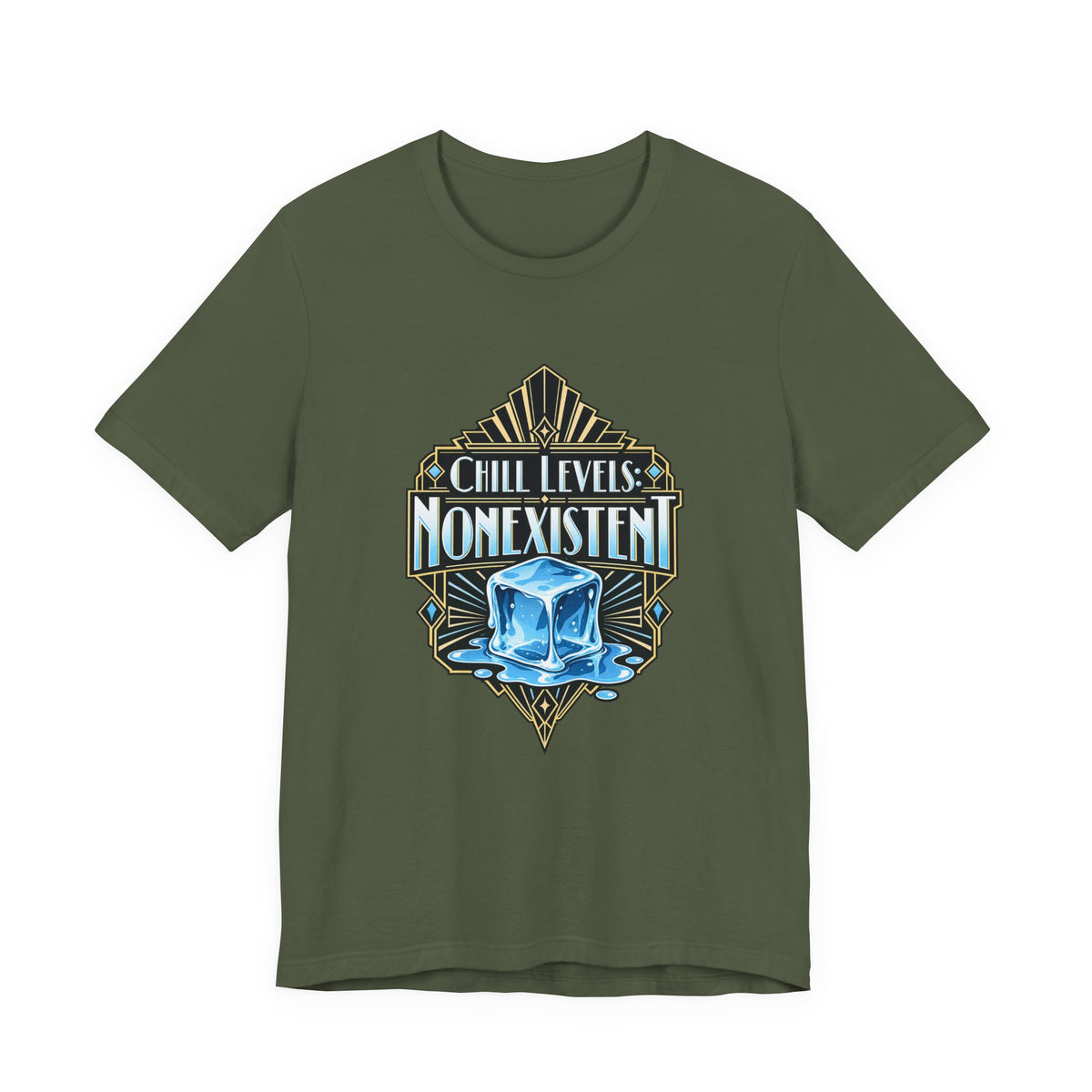 Chill Levels: Nonexistent Funny Self-Deprecating T-Shirt