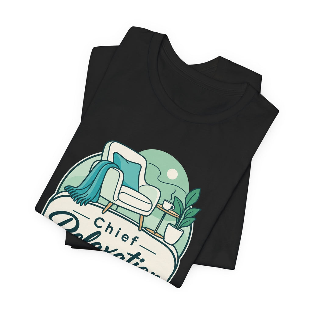 Chief Relaxation Officer Funny Office T-Shirt