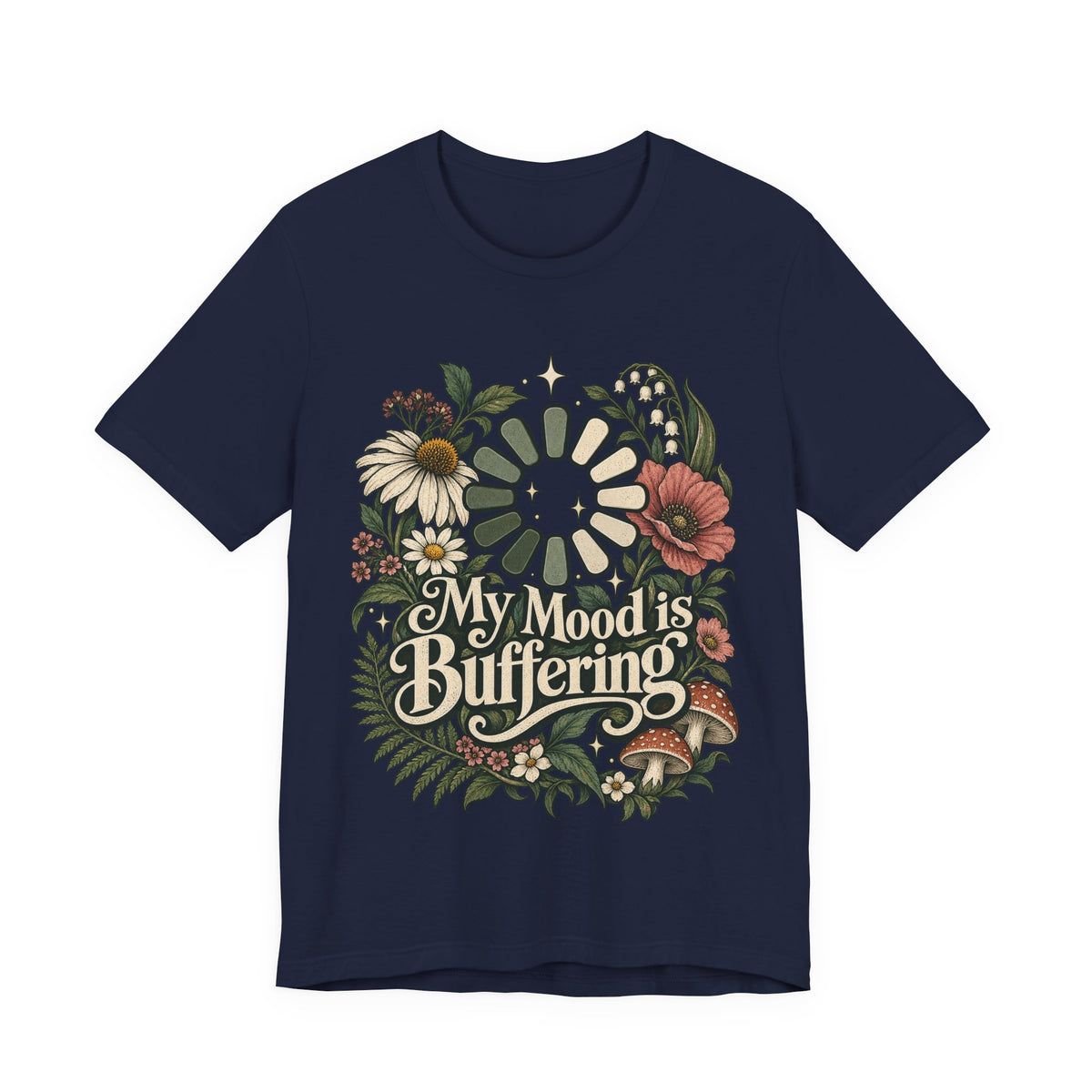 My Mood is Buffering Funny Tech T-Shirt