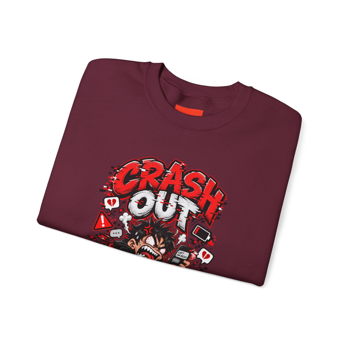 CRASH OUT Funny Streetwear Sweatshirt