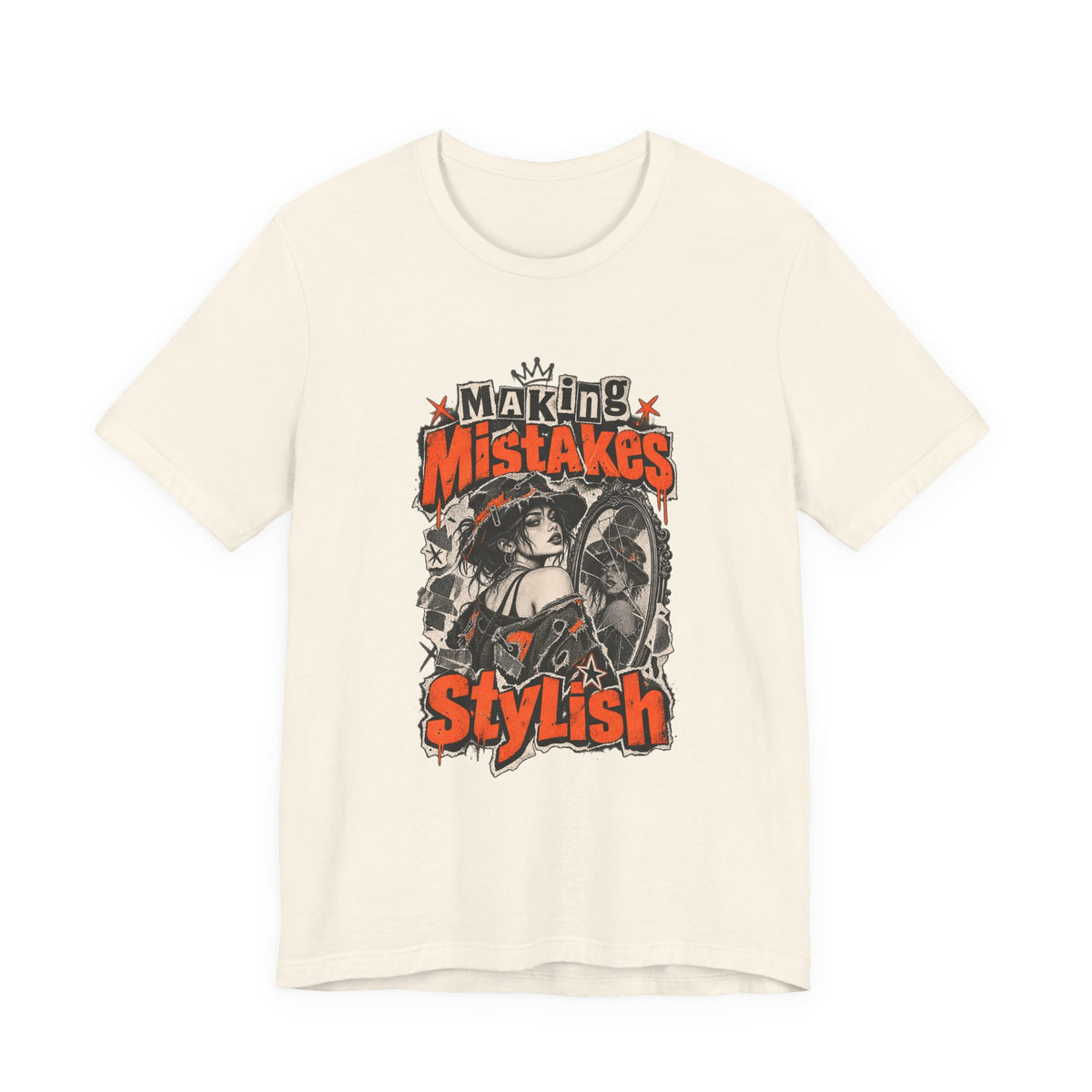 Making Mistakes Stylish Funny Self-Deprecating T-Shirt