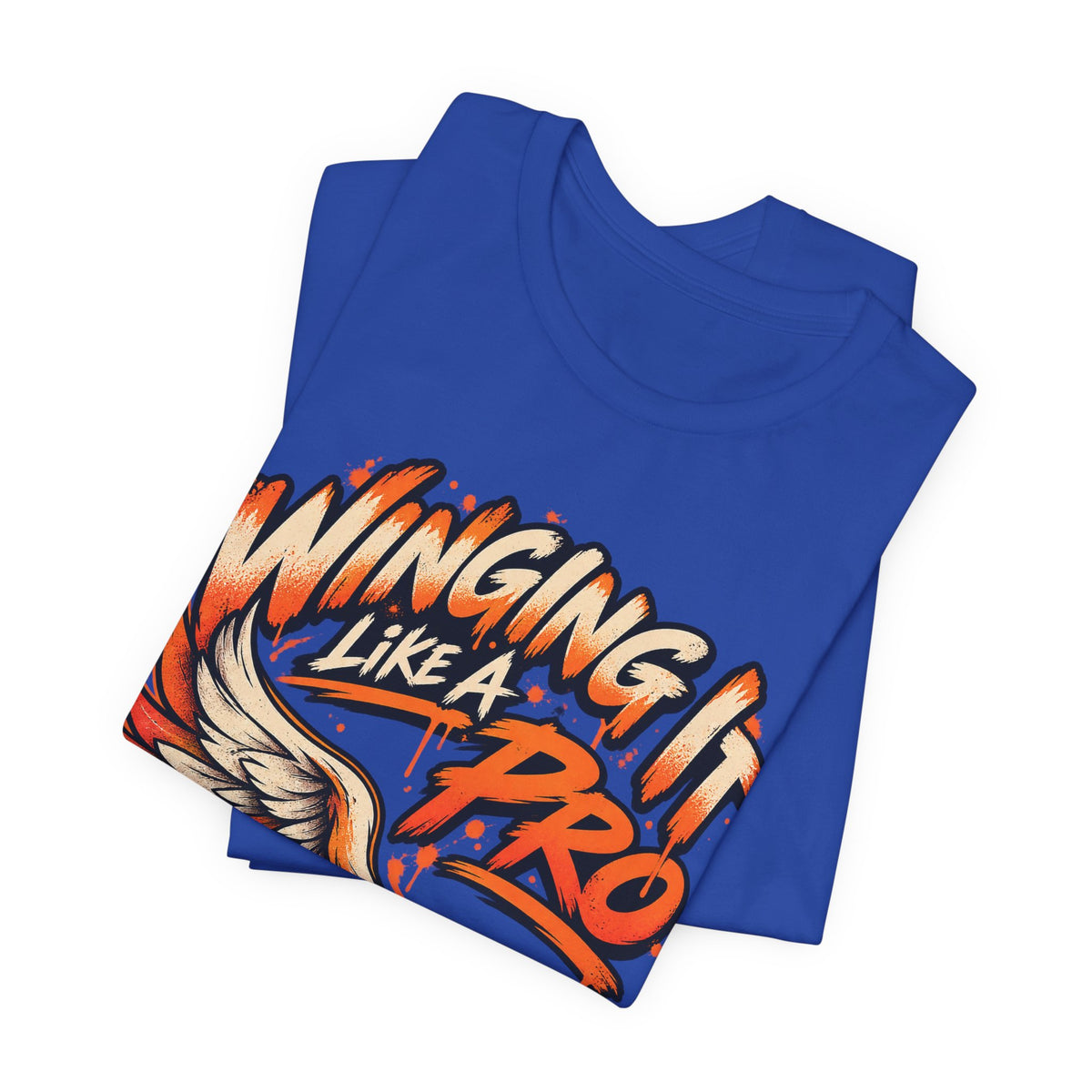 Winging It Like A Pro Funny Self-Deprecation T-Shirt