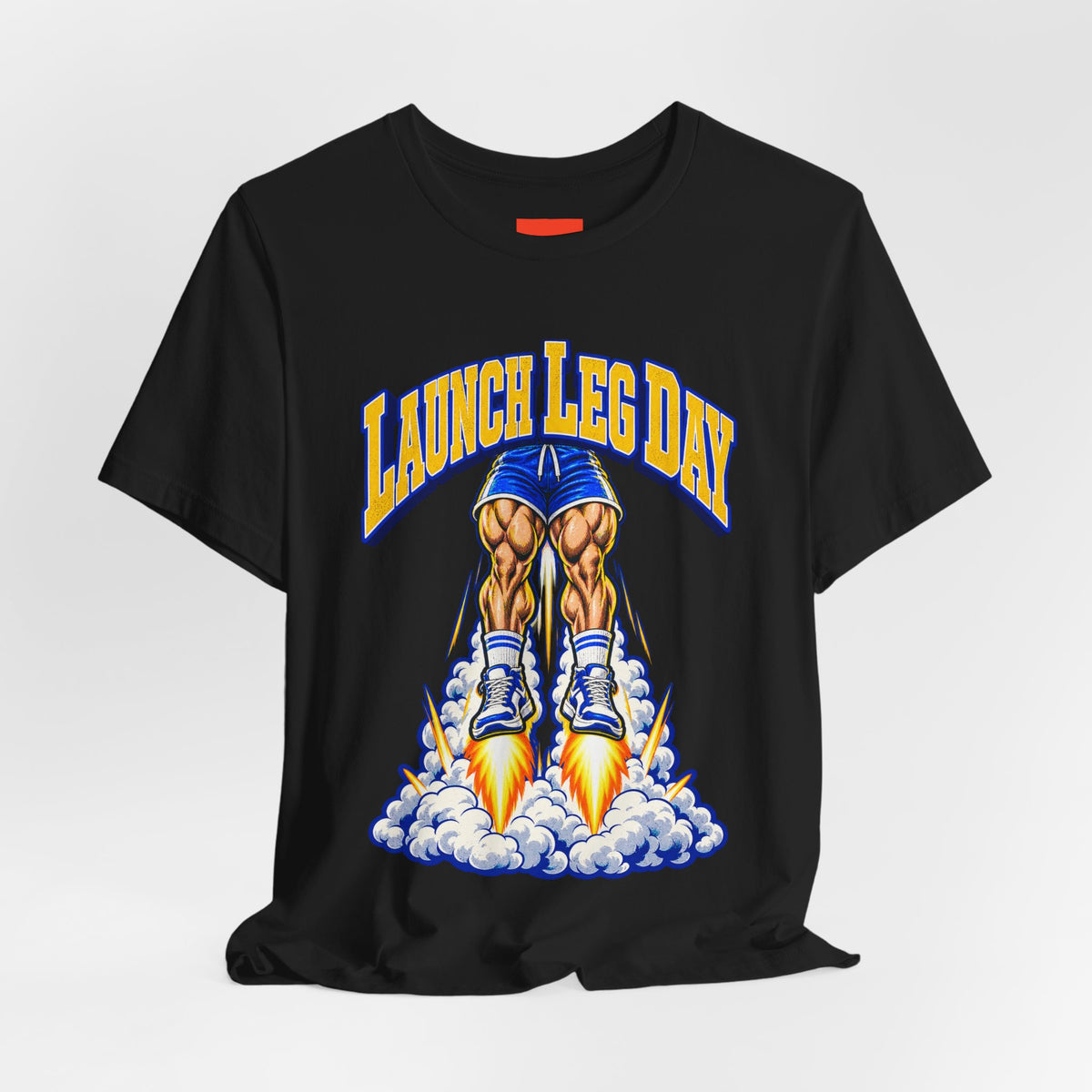 Launch Leg Day Funny Fitness T-Shirt
