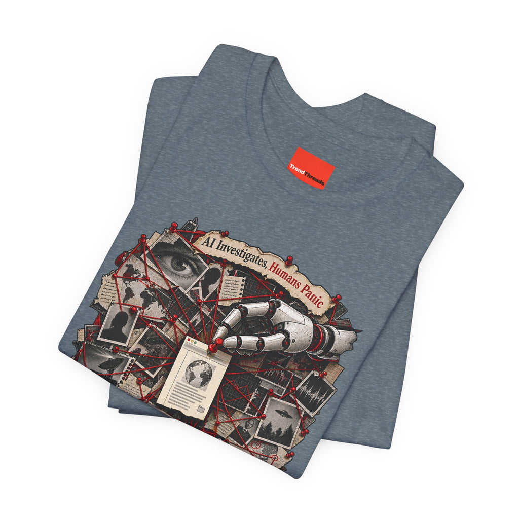 AI Investigates, Humans Panic Funny Programmer T-Shirt