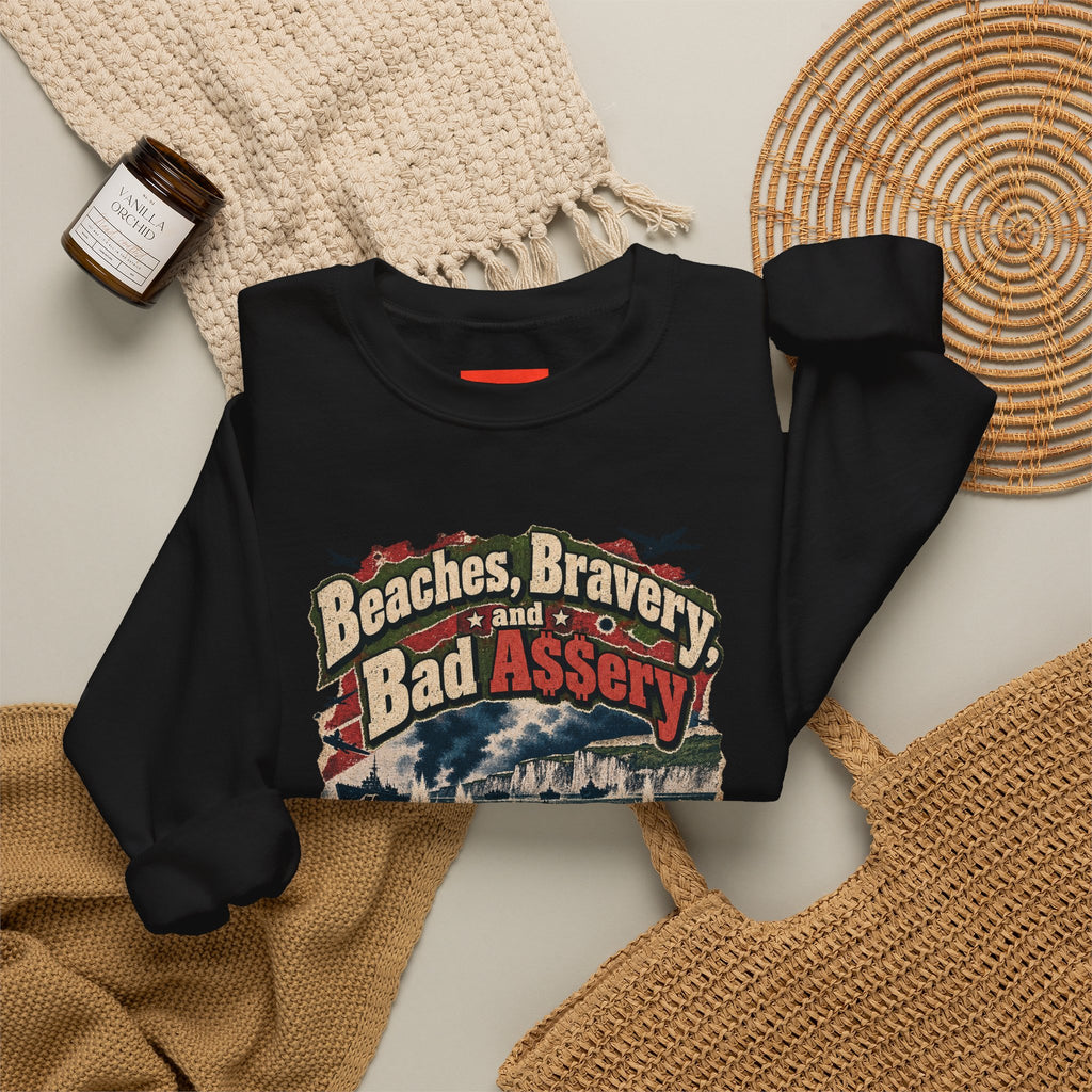 Beaches, Bravery, and Bad A$$ery Funny Beach Sweatshirt