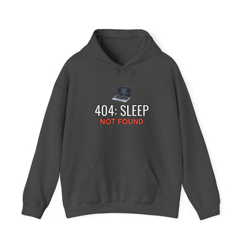 404: Sleep Not Found Funny Programmer Hoodie