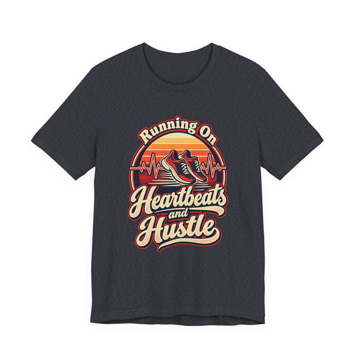 Running On Heartbeats and Hustle Funny Nurse T-Shirt